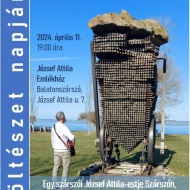 Költészet Napja Balatonszárszó 2024. József Attila-est a József Attila Emlékházban