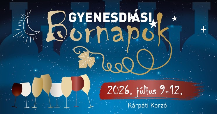 Gyenesdiási Bornapok 2026. Bormustra a Balatonnál