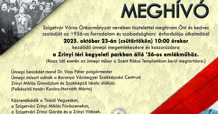 Szigetvár 2025. október 23. Ünnepi megemlékezés az 1956-os forradalom és szabadságharc tiszteletére