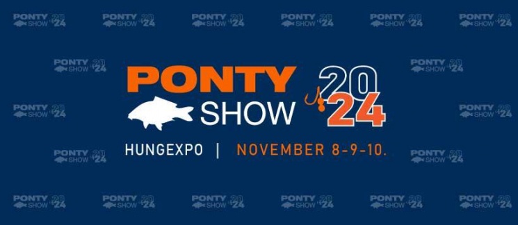 PontyShow 2024. Horgász kiállítás és vásár Hungexpo Budapest