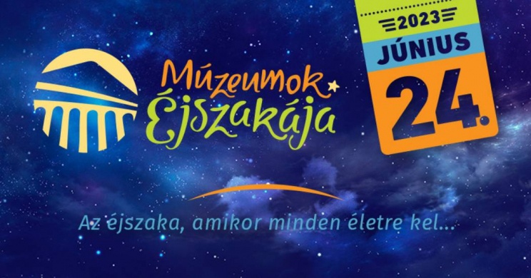 Múzeumok Éjszakája Zalaegerszeg 2023