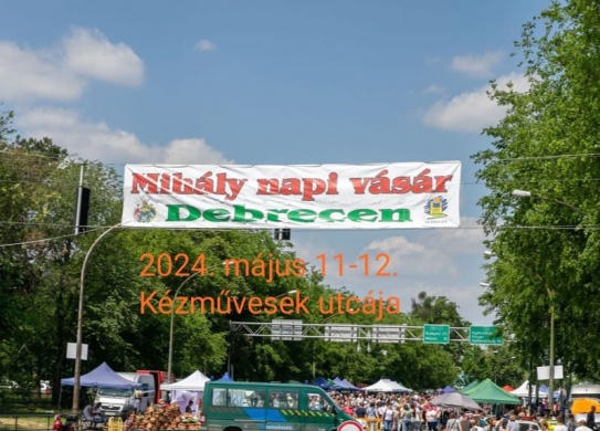 Tavaszi Országos Kirakodóvásár 2024 Debrecen. Tavaszi Mihály-napi nagyvásár