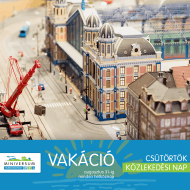 Közlekedési nap csütörtökönként a Miniversumban a nyári vakáció idején Közlekedési nap csütörtökönként a Miniversumban a nyári vakáció idején