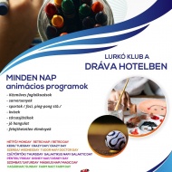 Harkány gyerekprogramok egész nyáron! Lurkó Klub nyári napközi a Dráva Hotelben Harkány gyerekprogramok egész nyáron! Lurkó Klub nyári napközi a Dráva Hotelben
