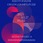 Népi Kézműves Alkotóházak és Műhelygalériák Országos Hete 2023 Népi Kézműves Alkotóházak és Műhelygalériák Országos Hete 2023