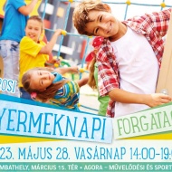 Gyermeknap Szombathely 2022. Városi Gyermeknapi Forgatag Gyermeknap Szombathely 2022. Városi Gyermeknapi Forgatag
