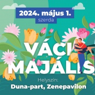 Váci Majális és Európa Nap 2019 Váci Majális és Európa Nap 2019
