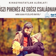 Őszi szünet a Balatonnál, családi és wellness programok a Club Hotel Tihanyban Őszi szünet a Balatonnál, családi és wellness programok a Club Hotel Tihanyban