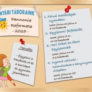 Pápa tábor, Nyári táborok a Pannonia Református Múzeumban Pápa tábor, Nyári táborok a Pannonia Református Múzeumban