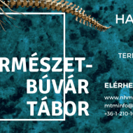 Múzeumi nyári táborok 2020. Természetbúvár tábor a Magyar Természettudományi Múzeumban Múzeumi nyári táborok 2020. Természetbúvár tábor a Magyar Természettudományi Múzeumban