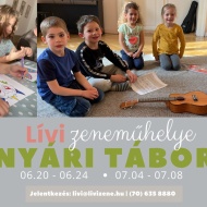 Zenei tábor 2022 Pécs. Nyári napközis tábor 3-7 éveseknek Novák-Szabó Lívia zenetanár vezetésével