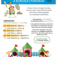 Nyári táborok Székesfehérváron a Koronás Parkban 7-12 éves gyerekeknek Nyári táborok Székesfehérváron a Koronás Parkban 7-12 éves gyerekeknek