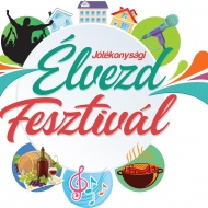 Élvezd Fesztivál 2019 Miskolc Élvezd Fesztivál 2019 Miskolc