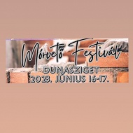 MÓRVETŐ FESZTIVÁL 2023 Dunasziget MÓRVETŐ FESZTIVÁL 2023 Dunasziget