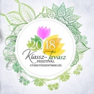 Klassz-Tavasz Fesztivál 2018 Klassz-Tavasz Fesztivál 2018