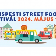 Street Food Fesztivál Kispest 2024 Fő utca - Templom tér