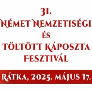 Német Nemzetiségi és Töltött Káposzta Fesztivál 2024 Rátka