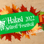 Halasi Szüreti Fesztivál 2022 Kiskunhalas Halasi Szüreti Fesztivál 2022 Kiskunhalas