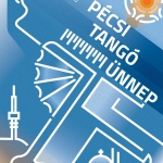Tangó Ünnep 2021 Pécs Tangó Ünnep 2021 Pécs