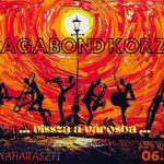 Vagabond Korzó 2023 Dunaharaszti Vagabond Korzó 2023 Dunaharaszti