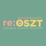 Pécsi Országos Színházi Találkozó - POSZT 2018 Pécsi Országos Színházi Találkozó - POSZT 2018