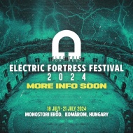 Electric Fortress Festival 2024 Komárom Electric Fortress Festival 2024 Komárom