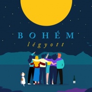 Bohém Légyott 2019 Bohém Légyott 2019