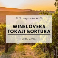 Winelovers Tokaji Bortúra 2018 Winelovers Tokaji Bortúra 2018