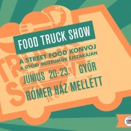 Food Truck Show Győr 2019 Food Truck Show Győr 2019