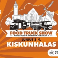 Food Truck Show Kiskunhalas 2018 Food Truck Show Kiskunhalas 2018