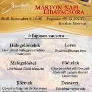 Márton nap Debrecen 2019. Öt fogásos libavacsora a Barabás Étteremben Márton nap Debrecen 2019. Öt fogásos libavacsora a Barabás Étteremben