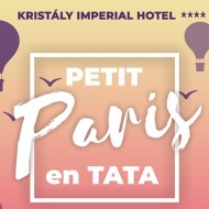 Francia sanzonest és vacsora a Kristály Imperial Hotelben, 2 éjszakát átölelő francia hangulat Tatán Francia sanzonest és vacsora a Kristály Imperial Hotelben, 2 éjszakát átölelő francia hangulat Tatán