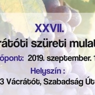 Vácrátóti Szüreti Mulatság 2019 Vácrátóti Szüreti Mulatság 2019