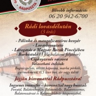 Rádpuszta lovas program 2018. Rádi lovasdélután a Gasztro Élménybirtokon Rádpuszta lovas program 2018. Rádi lovasdélután a Gasztro Élménybirtokon