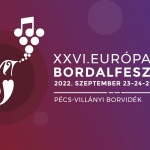 Európai Bordalfesztivál 2022 Pécs - Villányi Borvidék Európai Bordalfesztivál 2022 Pécs - Villányi Borvidék