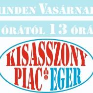 Kisasszony Piac Eger 2024