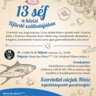 Gálavacsora 2020. Hévízi séfek 6 fogásos vacsoraestjére hívjuk és várjuk Gálavacsora 2020. Hévízi séfek 6 fogásos vacsoraestjére hívjuk és várjuk