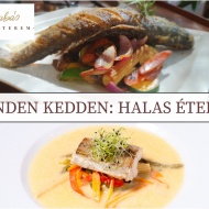 Halétel Debrecenben minden kedden, halleves halgombóccal és harcsa fish and chips Halétel Debrecenben minden kedden, halleves halgombóccal és harcsa fish and chips
