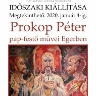Egri Érseki Palota időszaki kiállítások 2019 Egri Érseki Palota időszaki kiállítások 2019