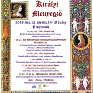 Mátyás - emlékév 2018. Mátyás lakodalma - Királyi Menyegző c. programsorozat Székesfehérváron Mátyás - emlékév 2018. Mátyás lakodalma - Királyi Menyegző c. programsorozat Székesfehérváron