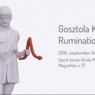 Gosztola Kitti Ruminatio kiállítás és megnyitó a Székesfehérváron a Szent István Király Múzeumban Gosztola Kitti Ruminatio kiállítás és megnyitó a Székesfehérváron a Szent István Király Múzeumban