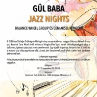 Jazz koncertek Budapest 2019. Gül Baba Jazz Nights Jazz koncertek Budapest 2019. Gül Baba Jazz Nights