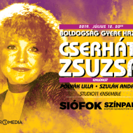 Cserháti Zsuzsa emlékkoncert 2019. Online jegyvásárlás Cserháti Zsuzsa emlékkoncert 2019. Online jegyvásárlás