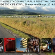 Csernely Nemzetközi Kulturális Fesztivál 2019. WOODSTOCK FESTIVAL 50 éves megemlékezés Csernely Nemzetközi Kulturális Fesztivál 2019. WOODSTOCK FESTIVAL 50 éves megemlékezés