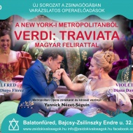 Opera Balatonfüred 2019. New York-i Metropolitan operaelőadás – Verdi: Traviata Opera Balatonfüred 2019. New York-i Metropolitan operaelőadás – Verdi: Traviata