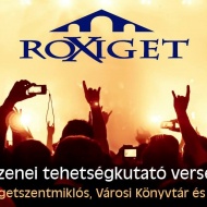 ROXIGET 2019. Rockzenei fesztivál és tehetségkutató verseny Szigetszentmiklós ROXIGET 2019. Rockzenei fesztivál és tehetségkutató verseny Szigetszentmiklós