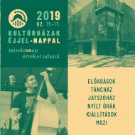 Kultúrházak Éjjel-Nappal Szekszárd 2019 Kultúrházak Éjjel-Nappal Szekszárd 2019