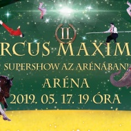 Circus Maximus szupershow 2019. Online jegyvásárlás Circus Maximus szupershow 2019. Online jegyvásárlás
