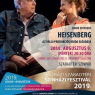 Simon Stephens: Heisenberg. Nyári előadás a Hadházi Szabadtéri Színházi Fesztiválon Simon Stephens: Heisenberg. Nyári előadás a Hadházi Szabadtéri Színházi Fesztiválon