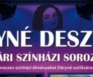 Nyári színház Jászberény 2019. Déryné Deszkáin Nyári színház Jászberény 2019. Déryné Deszkáin